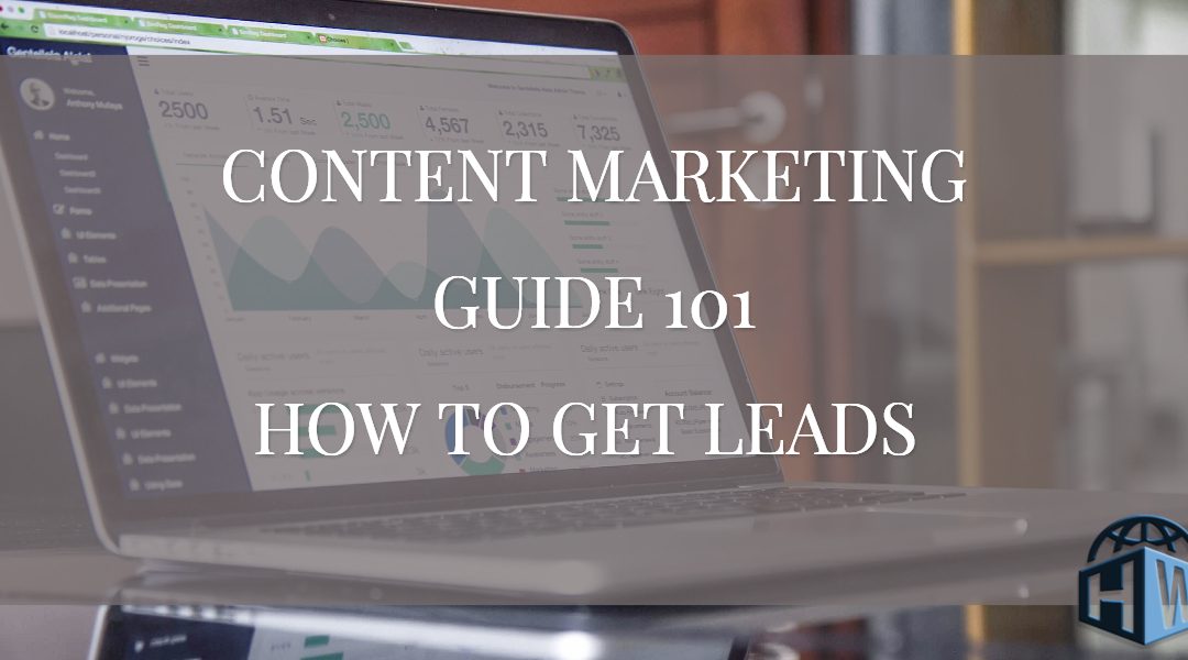 Getting Leads with Content Marketing
